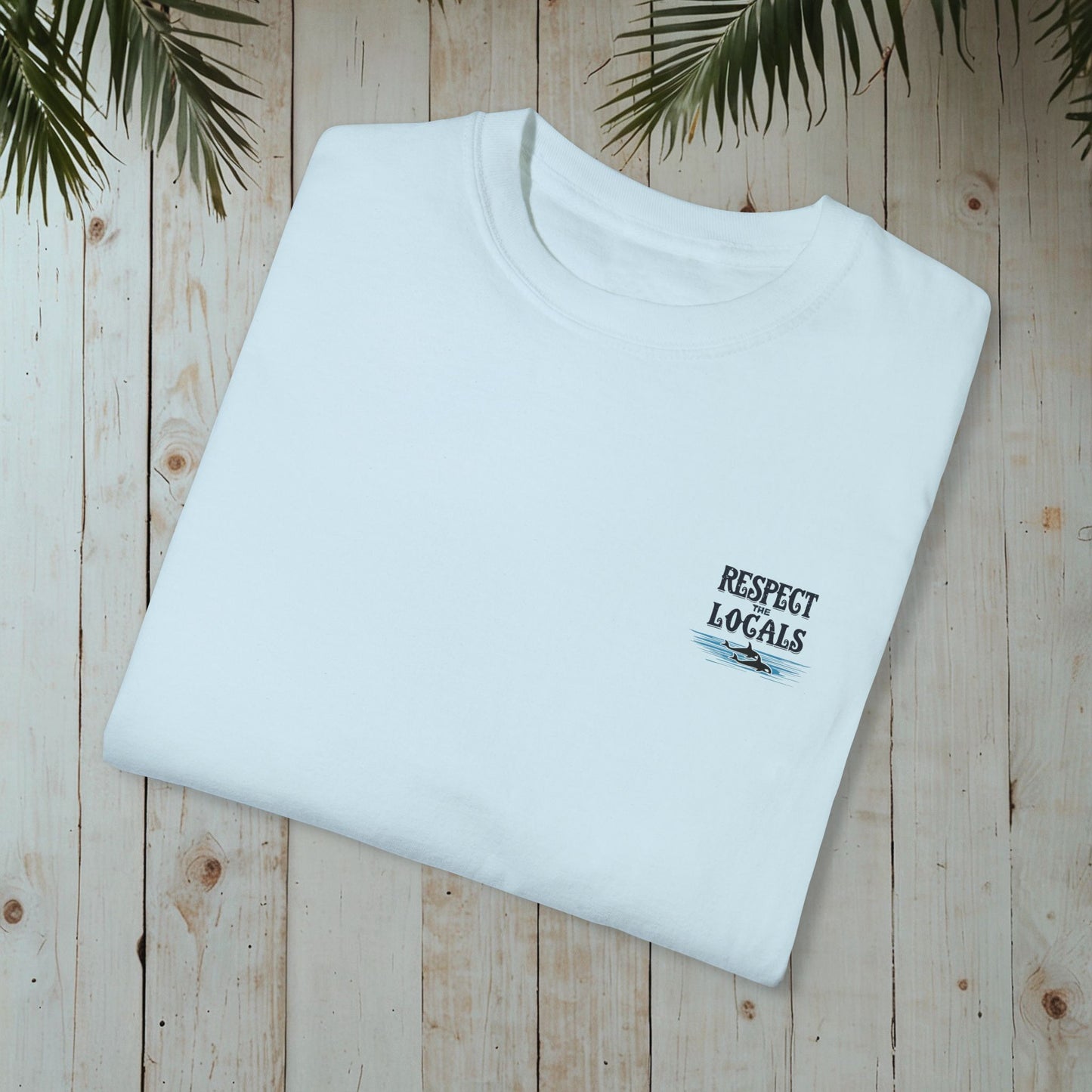 RESPECT THE LOCALS ORCAS GARMENT-DYED TEE