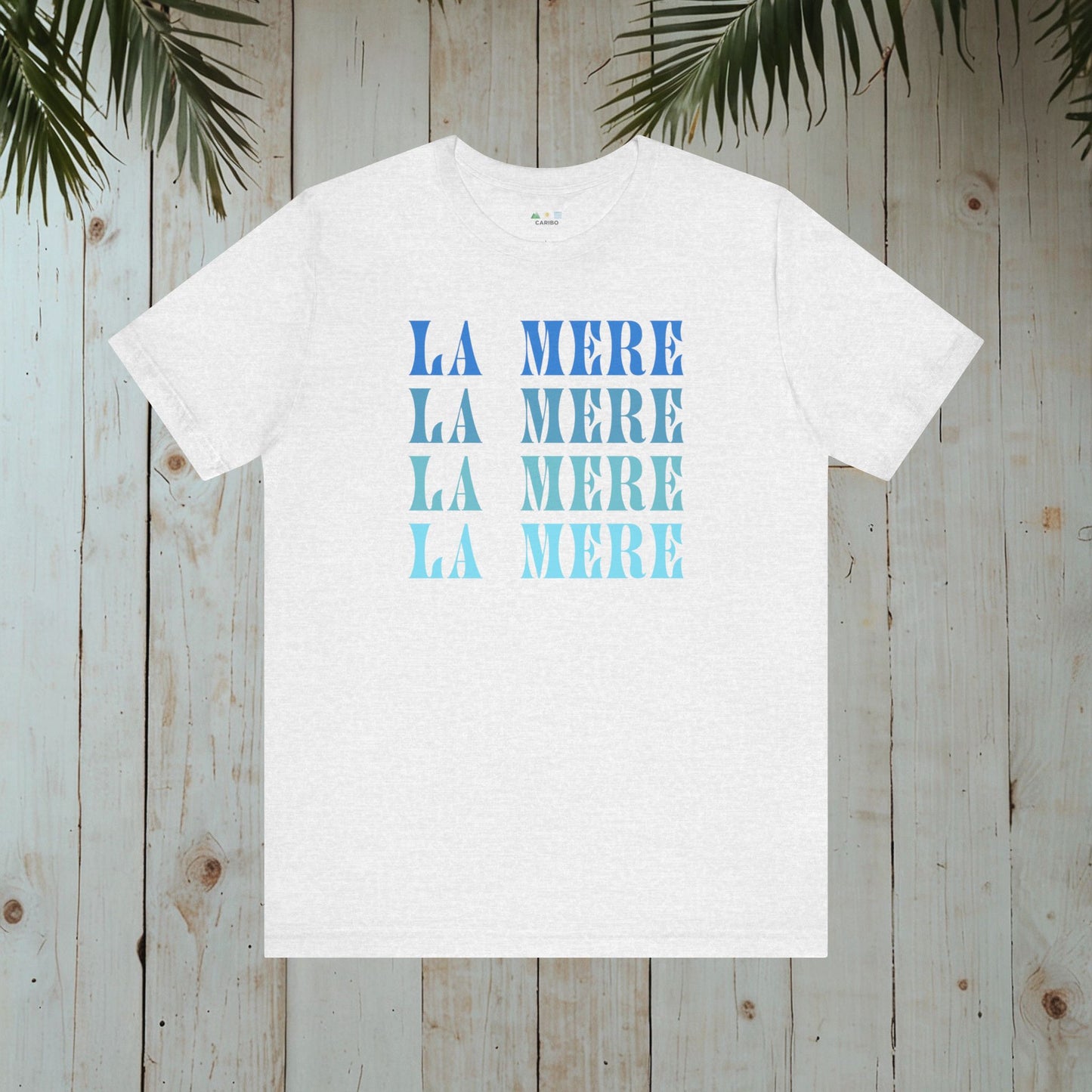 LA MERE CLASSIC TEE